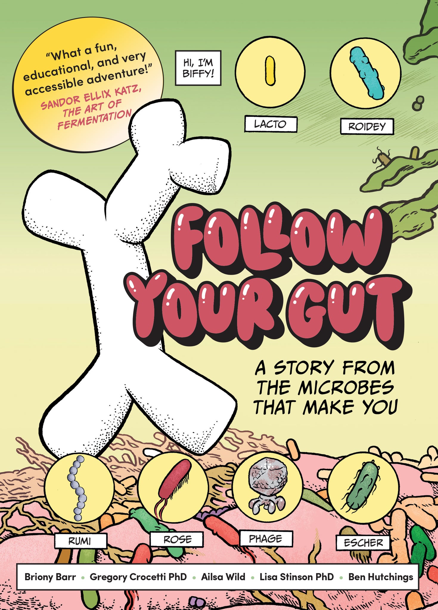 Follow Your Gut
